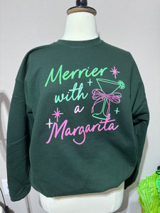 Merrier with a Margarita Sweatshirt